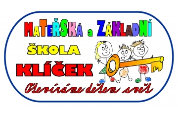 Mateřská škola a Základní škola Klíček