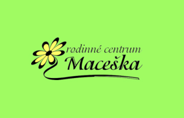 Rodinné centrum Maceška