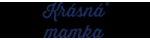 Krásnámamka.cz